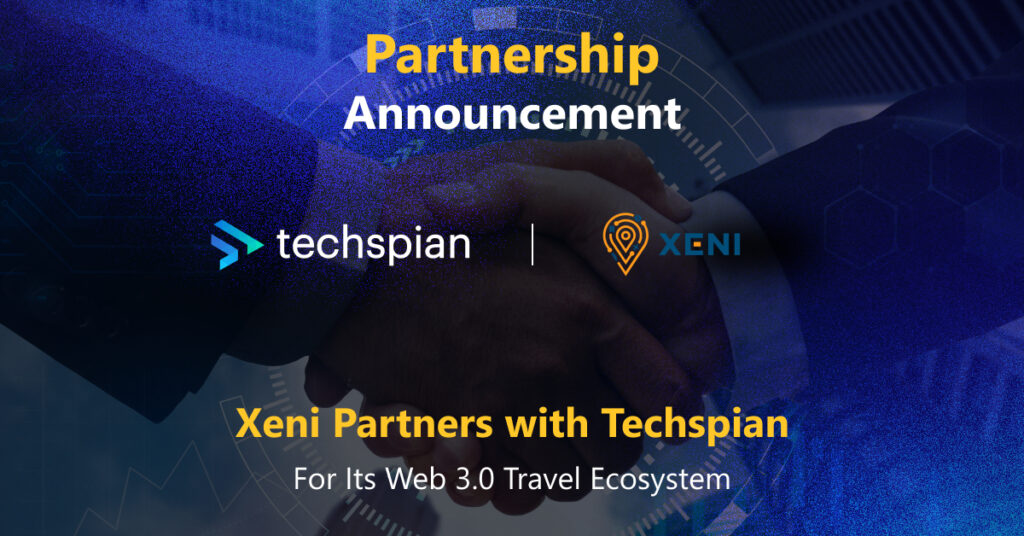 Xeni Partners with Techspian-Techspian
