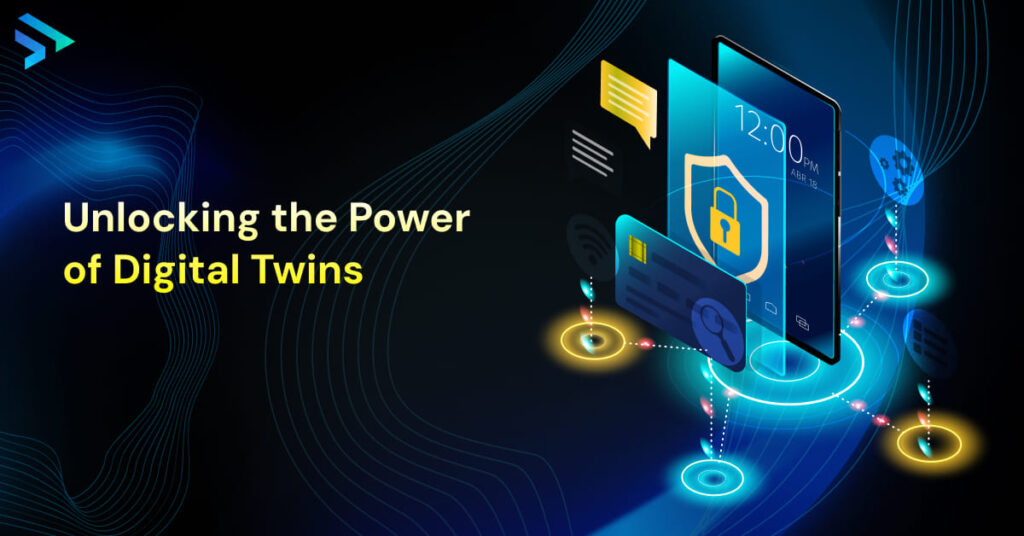 Unlocking the Power of Digital Twins-Techspian